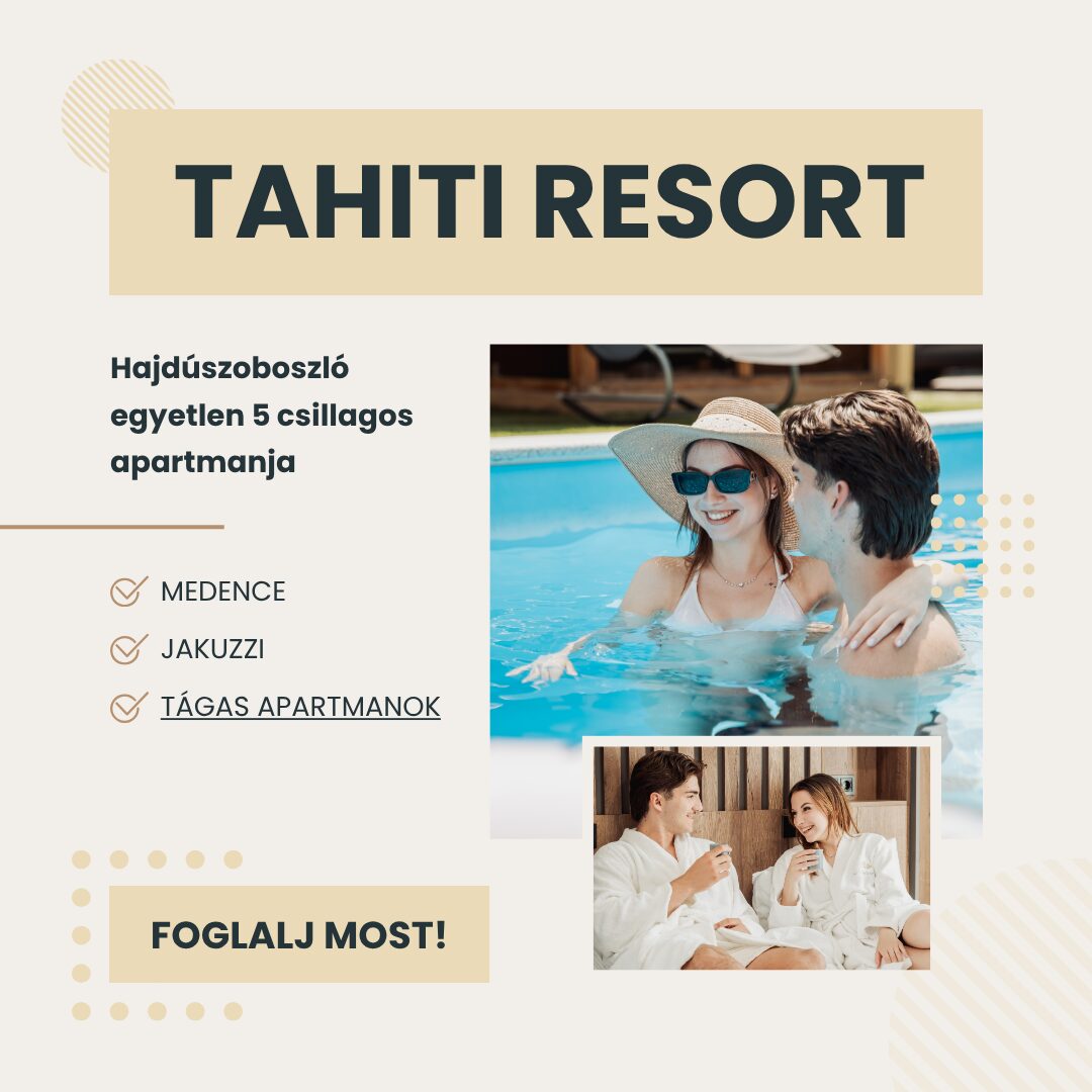 tahiti resort 5 csillagos apartman Hajdúszoboszló